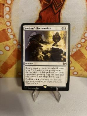 MTG : Sevinne’s Reclamation.